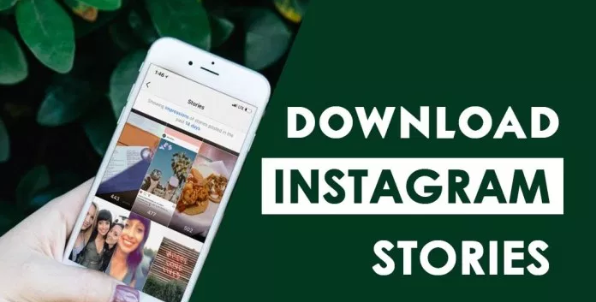 Download Instagram Stories- Methods to Download Instagram Stories